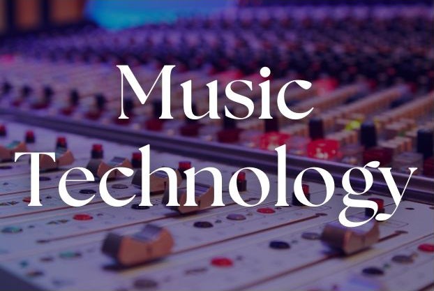 Music Technology